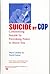 Suicide by Cop by Mark Lindsay