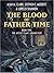 The Blood of Father Time: T...
