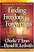 Finding Freedom In Forgiveness