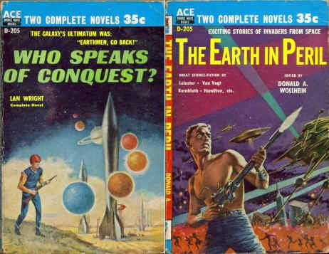 Who Speaks of Conquest / The Earth in Peril (Ace Double, D-205)