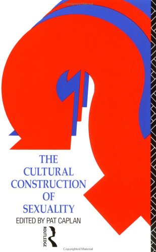 The Cultural Construction of Sexuality (Paperback)