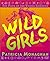 Wild Girls: The Path of the...