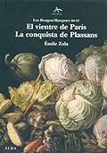 El vientre de Paris / La Conquista de Plassans