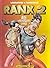 Ranx - Tome 02: Bon Anniver...