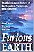 Furious Earth: The Science ...