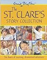 The St. Clare's Story Collection by Enid Blyton