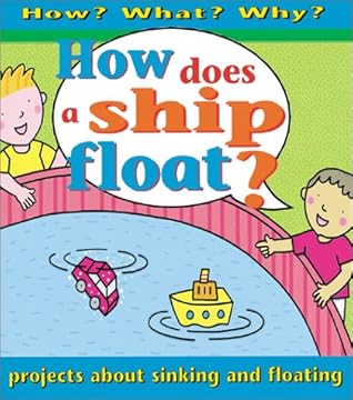 How Does a Ship Float?