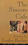The Sincere Cafe:...
