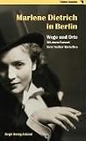 Marlene Dietrich ...
