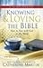 Knowing and Loving the Bibl...