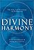 Divine Harmony: The Life and Teachings of Pythagoras