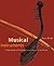 Musical Instruments: Traditions and Craftsmanship from Prehistory to the Present