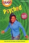 Psyched (That's So Raven, #10) Psyched (That's So Raven, #10)