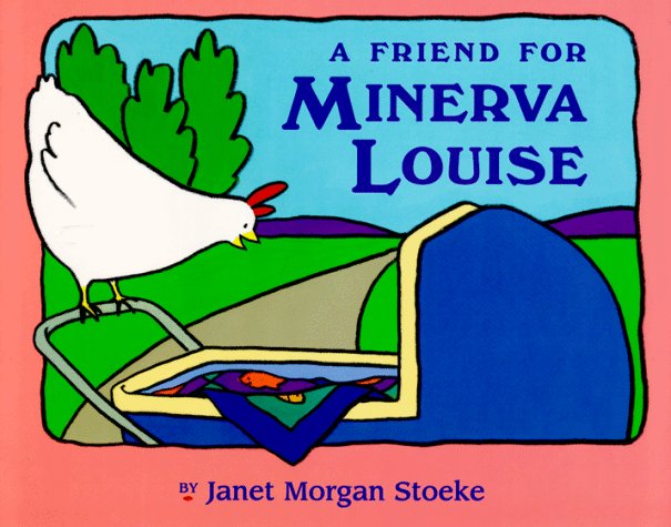 A Friend for Minerva Louise (Hardcover)