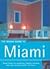 The Rough Guide to Miami by Loretta Chilcoat