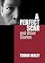 A Perfect Scar and Other St...