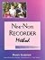 Nine-Note Recorder Method: Easy Duets for Beginners