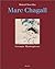 Marc Chagall by Roland Doschka