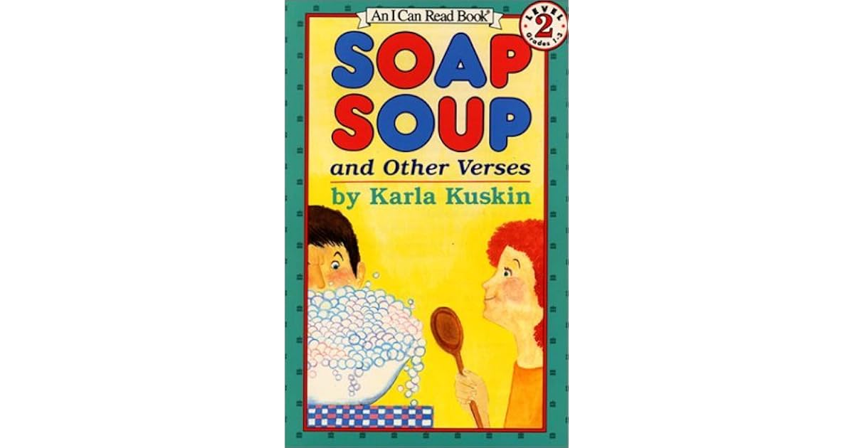 Soap Soup and Other Verses by Karla Kuskin