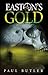 Easton's Gold