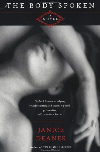 The Body Spoken (Mass Market Paperback)