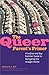 The Queer Parent's Primer: A Lesbian and Gay Families' Guide to Navigating Through a Straight World