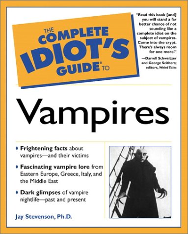 The Complete Idiot's Guide to Vampires (Paperback)