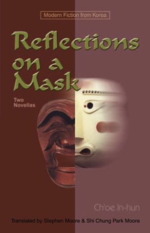 Reflections on a Mask: Two Novellas (Paperback)