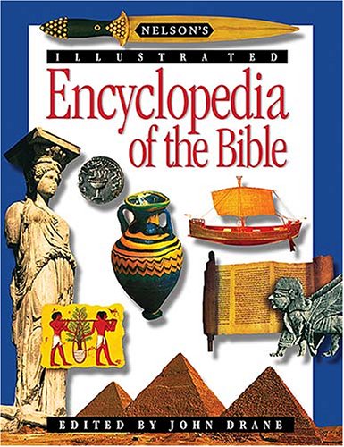 Nelson's Illustrated Encyclopedia of the Bible (Paperback)