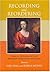 Recording And Reordering: Essays on the Seventeenth and Eighteenth-Century Diary And Journal (The Bucknell Studies in Eighteenth-Century Literature And Culture)