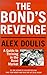 The Bond's Revenge: A Guide to Thriving in the Bond Market