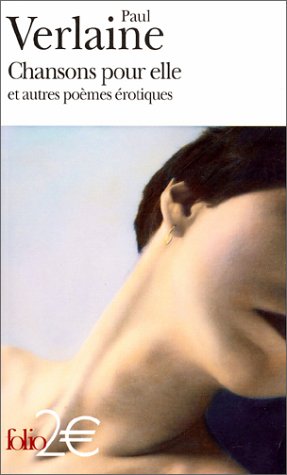 Chansons pour elle et autres poèmes érotiques (Pocket Book)