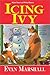 Icing Ivy: A Jane Stuart and Winky Mystery