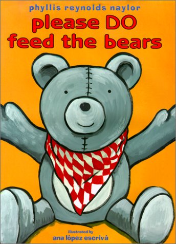 Please DO Feed the Bears (Hardcover)