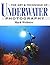 The Art & Technique of Underwater Photography by Mark Webster