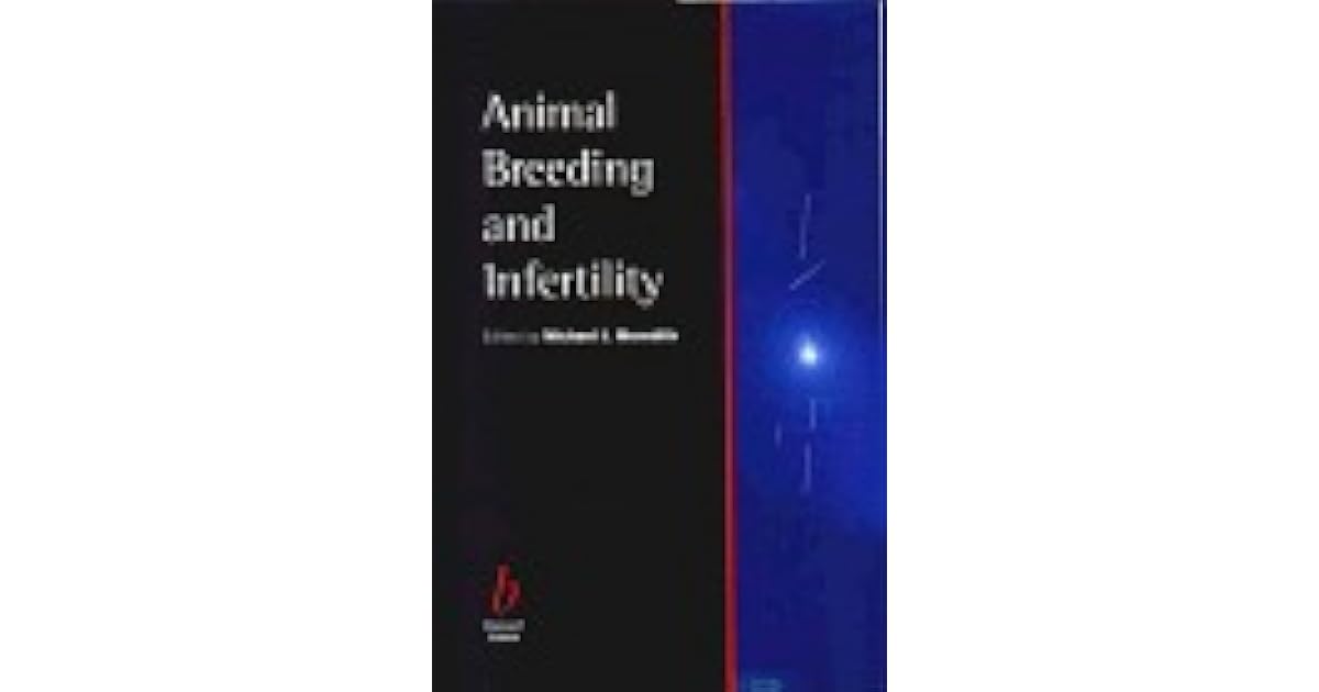Animal Breeding And Infertility by Michael Meredith
