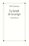 Le Bruit de la neige