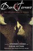 Dark Terrors 6: The Gollancz Book of Horror
