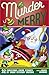 Murder Most Merry