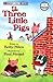 The Three Little Pigs