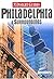 Insight Guides: Philadelphia & Surroundings