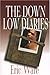 The Down Low Diaries