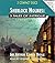 Sherlock Holmes : 3 Tales of Intrigue (The Crooked Man; The Greek Interpreter; The Naval Treaty)