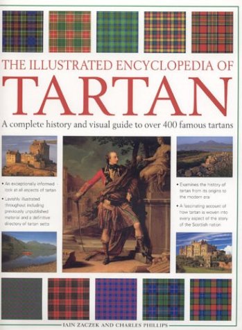 The Illustrated Encyclopedia of Tartan (Hardcover)