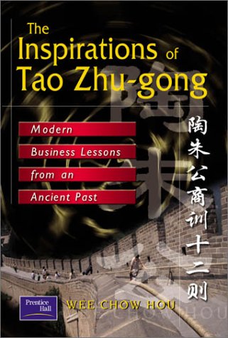 The Inspirations of Tao Zhu-gong: Modern Business Lessons from an Ancient Past (Paperback)