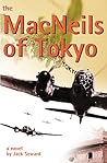 The Macneils of Tokyo: The Annals of the Macneil Clan in Japan The Macneils of Tokyo: The Annals of the Macneil Clan in Japan