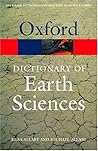 Dictionary of Earth Sciences (Oxford Quick Reference)
