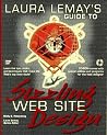 Laura Lemay's Guide to Sizzling Web Site Design