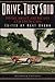 Drive, They Said: Poems about Americans and Their Cars