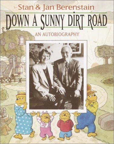 Down a Sunny Dirt Road: An Autobiography (Hardcover)